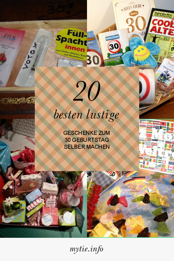20 Besten Lustige Geschenke Zum 30 Geburtstag Selber Machen